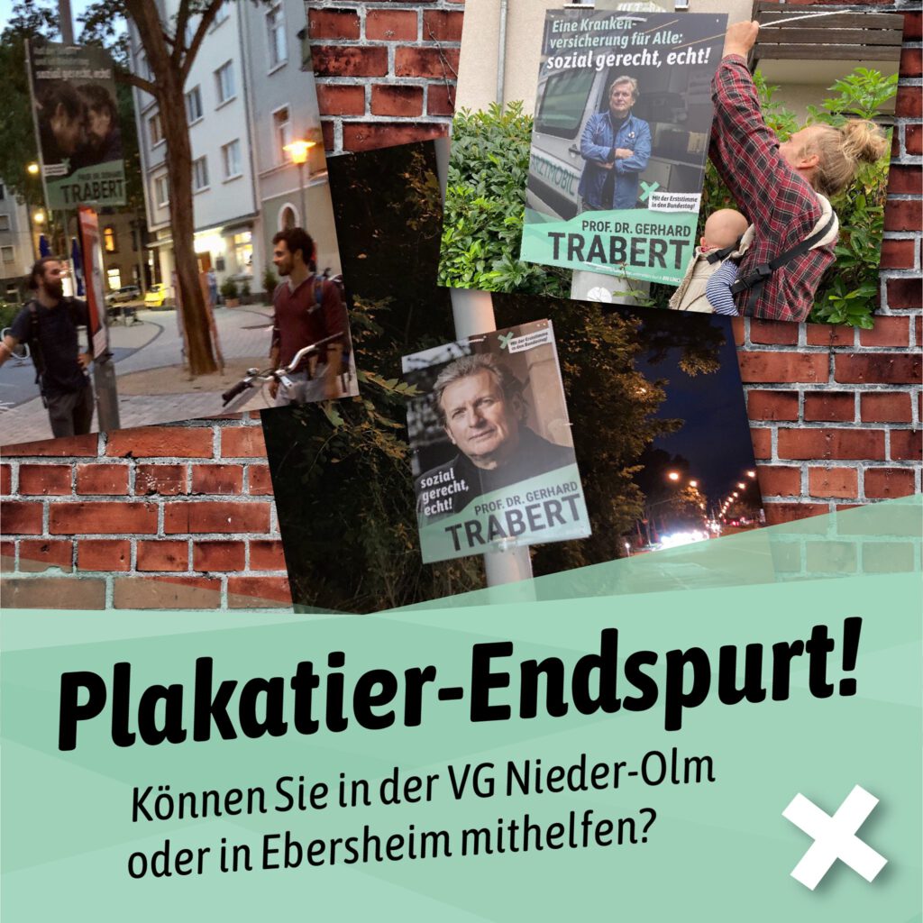 Plakat Prof. Dr. Trabert - Plakatier-Endspurt